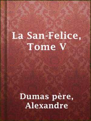 cover image of La San-Felice, Tome V